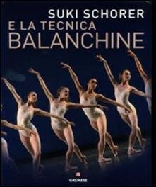 SUKI SCHORER E LA TECNICA BALANCHINE