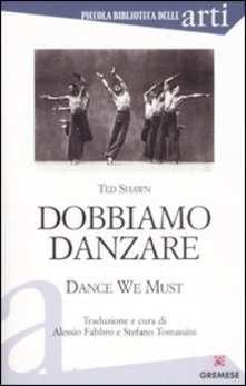 Dobbiamo danzare