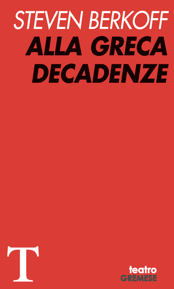 Decadenze Alla Greca Berkoff