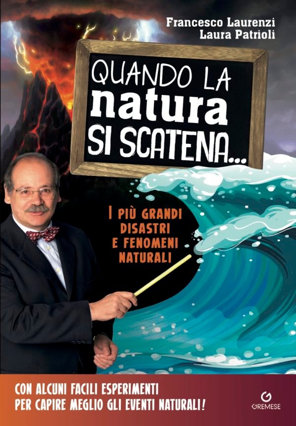 quando la natura si scatena laurenzi