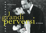 I grandi perversi nel cinema