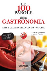 Le 100 parole della gastronomia-0