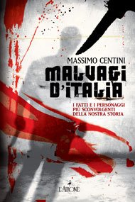 Malvagi-italia-centini