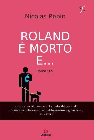 Roland è morto e...-0